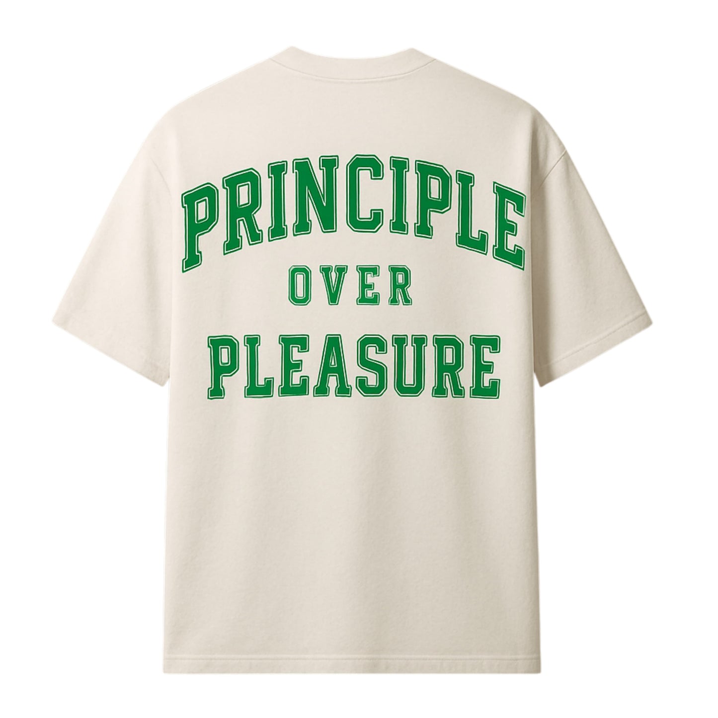 Humec Premium 260 GSM Oversized T-Shirt – “Principle Over Pleasure” Graphic Tee (Cream/Green)