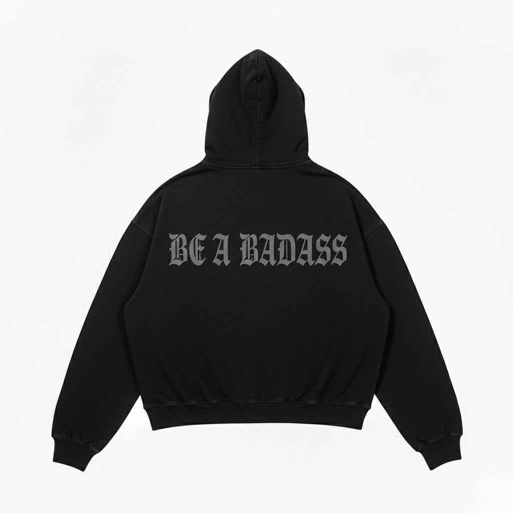 BE A BADASS – Oversized Hoodie | HUMEC
